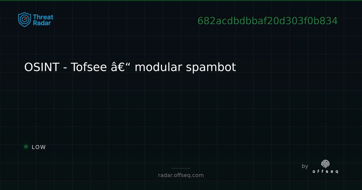 OSINT - Tofsee â€“ modular spambot - Live Threat Intelligence - Threat ...
