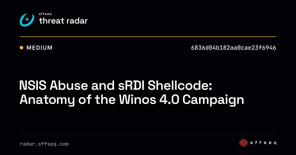 NSIS Abuse and sRDI Shellcode: Anatomy of the Winos 4.0 Campaign - Live ...