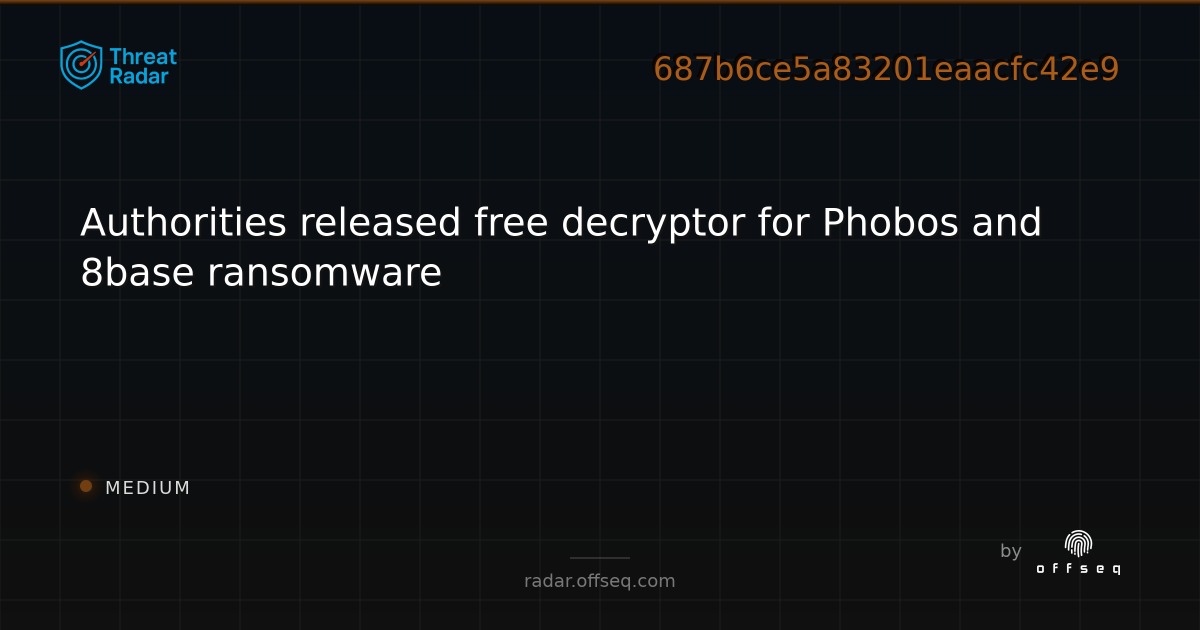 Authorities released free decryptor for Phobos and 8base ransomware ...