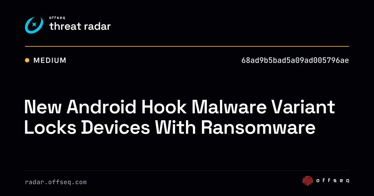New Android Hook Malware Variant Locks Devices With Ransomware - Live ...