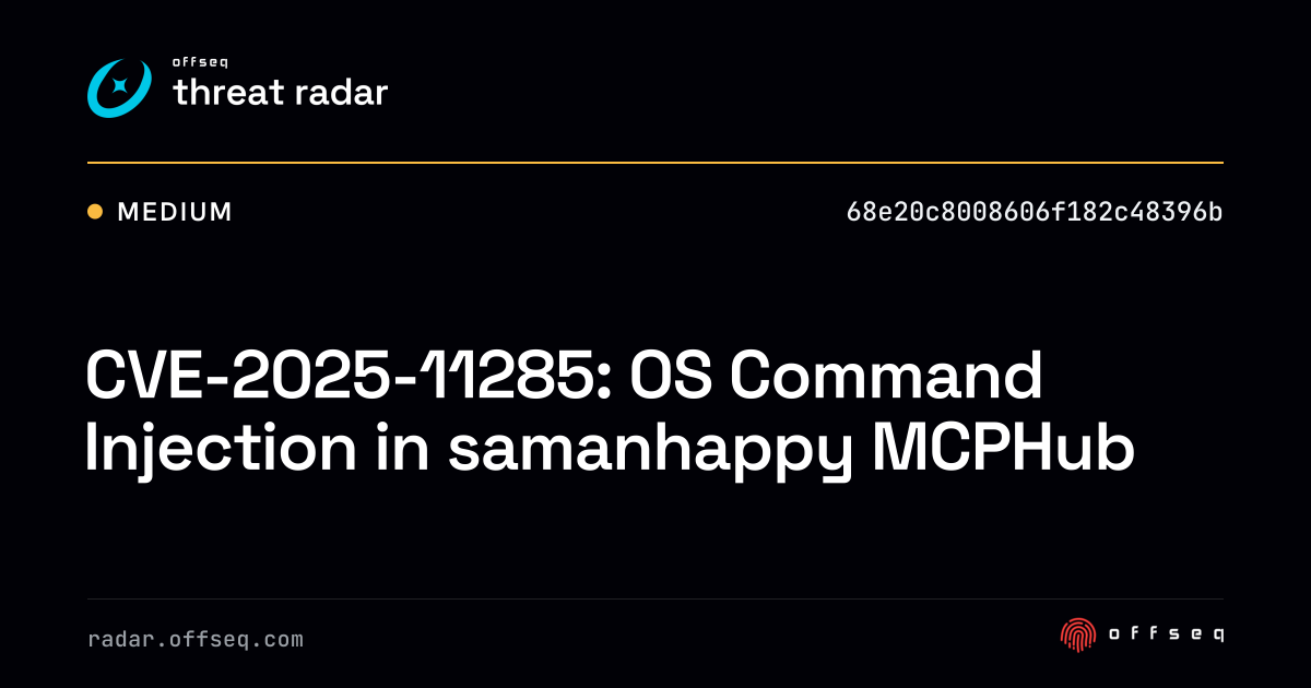 CVE-2025-11285: OS Command Injection in samanhappy MCPHub - Live Threat ...