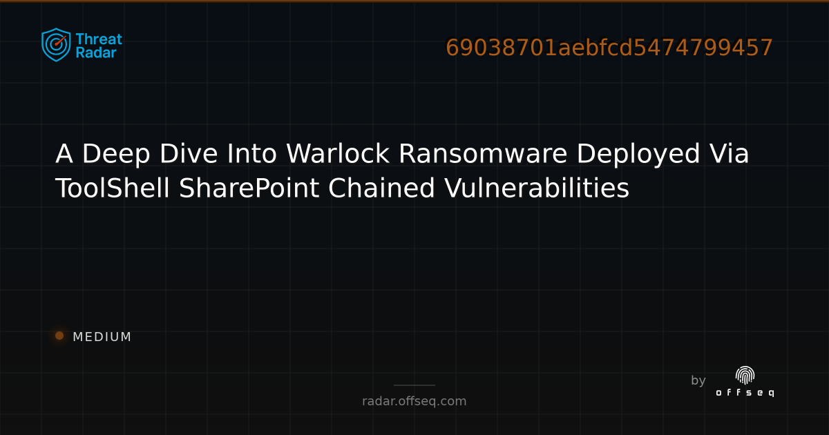 A Deep Dive Into Warlock Ransomware Deployed Via ToolShell SharePoint ...