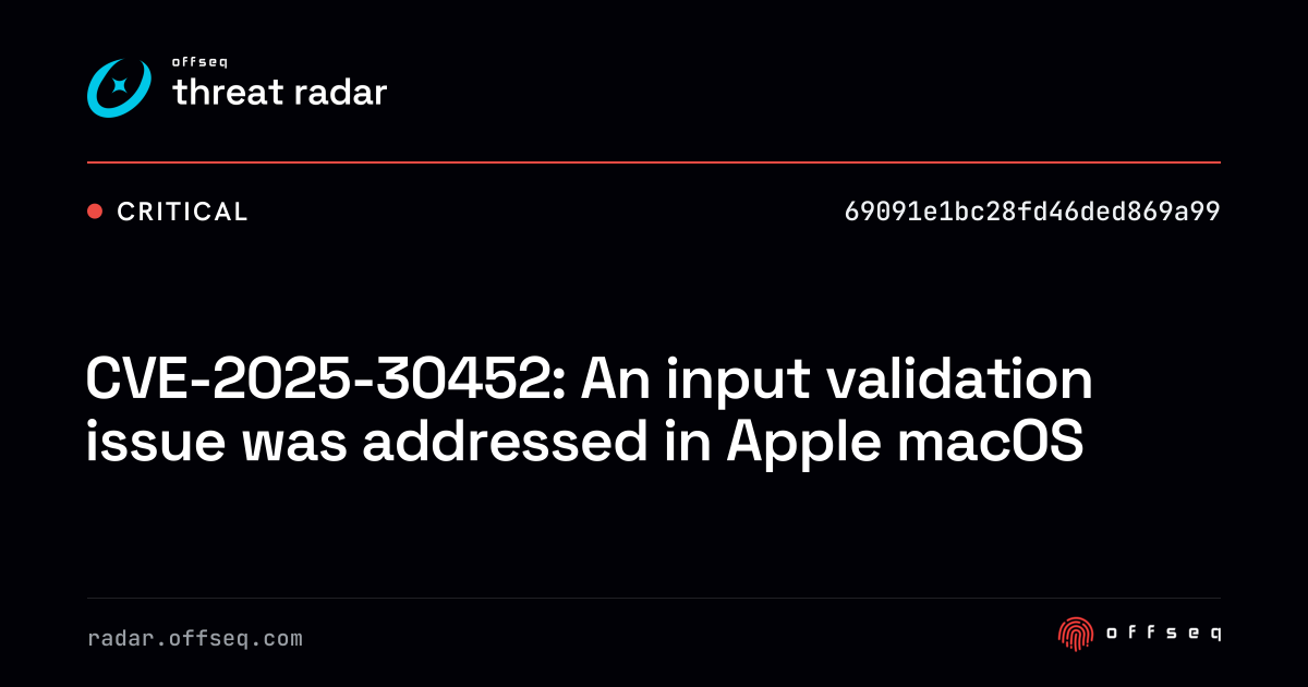 CVE-2025-30452: An input validation issue was addressed in Apple macOS ...