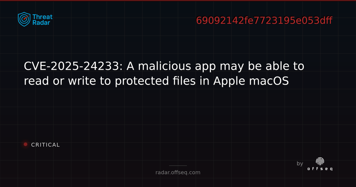 CVE-2025-24233: A malicious app may be able to read or write to ...