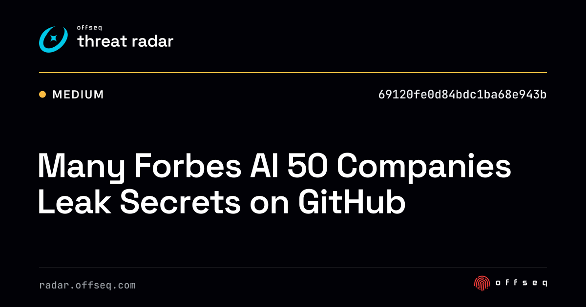 Many Forbes AI 50 Companies Leak Secrets on GitHub - Live Threat ...