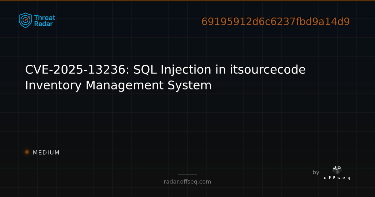 CVE-2025-13236: SQL Injection in itsourcecode Inventory Management ...