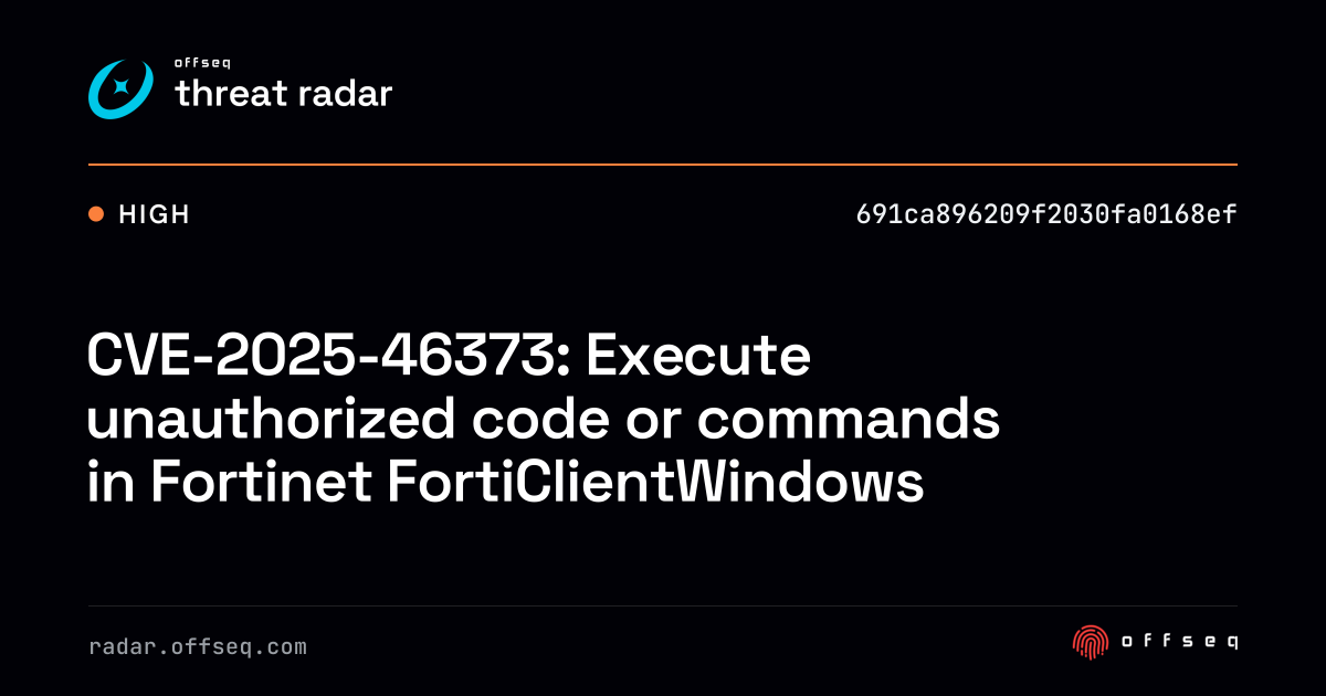 CVE-2025-46373: Execute unauthorized code or commands in Fortinet ...