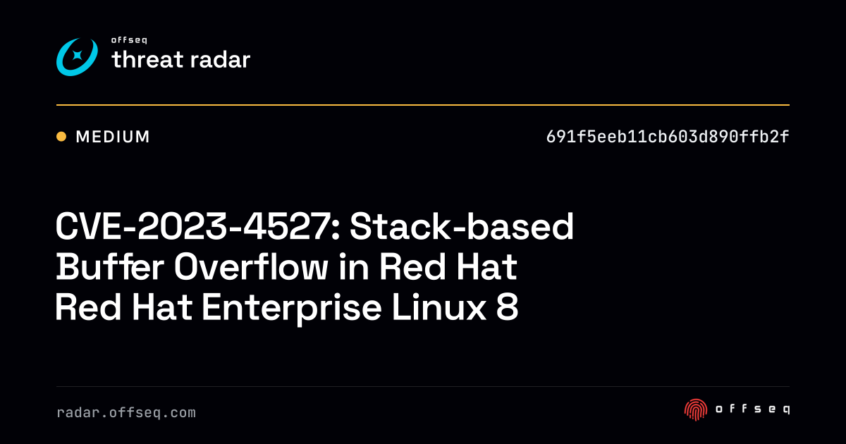 CVE-2023-4527: Stack-based Buffer Overflow in Red Hat Red Hat ...