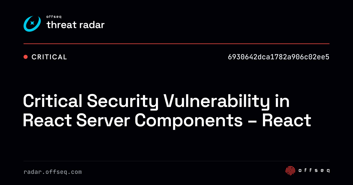 Critical Security Vulnerability in React Server Components – React ...