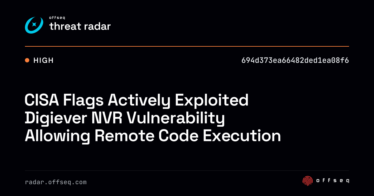 CISA Flags Actively Exploited Digiever NVR Vulnerability Allowing ...