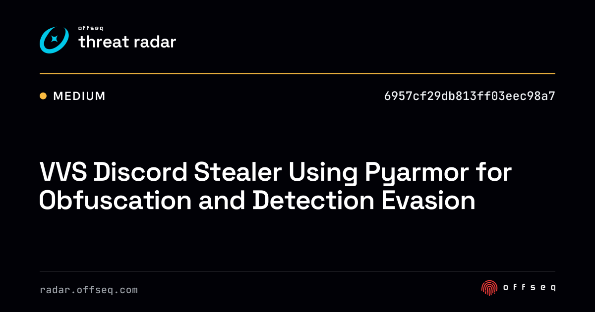 VVS Discord Stealer Using Pyarmor for Obfuscation and Detection Evasion ...