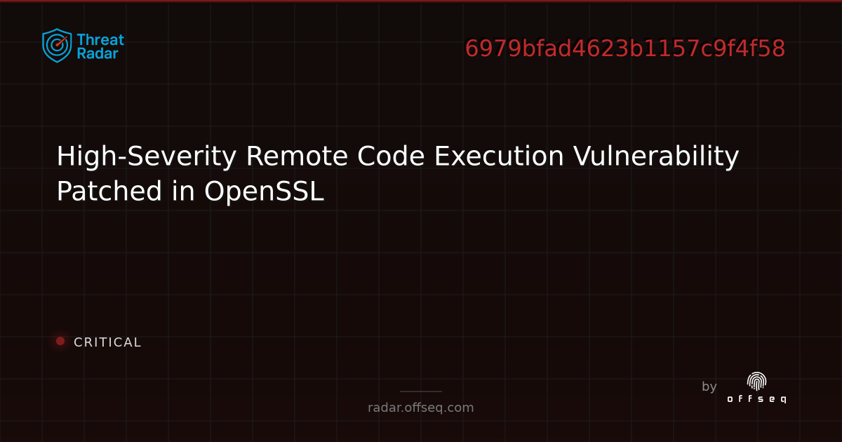 High-Severity Remote Code Execution Vulnerability Patched in OpenSSL ...