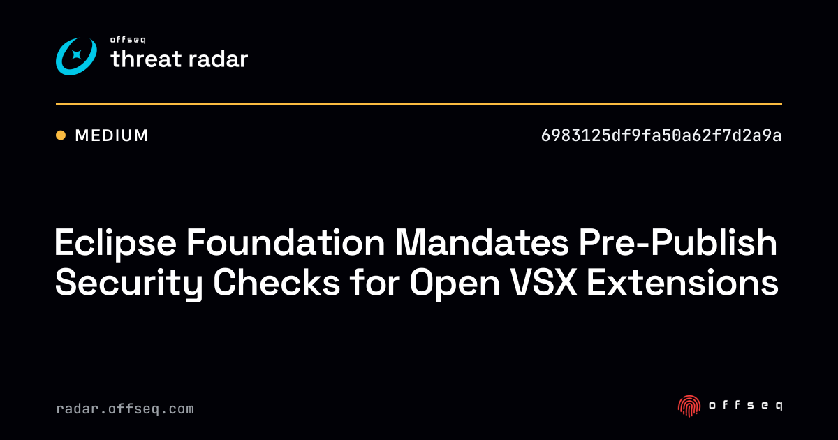 Eclipse Foundation Mandates Pre-Publish Security Checks for Open VSX ...