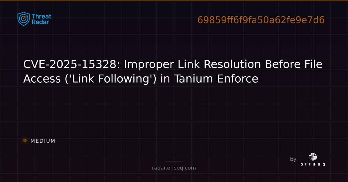 CVE-2025-15328: Improper Link Resolution Before File Access ('Link ...