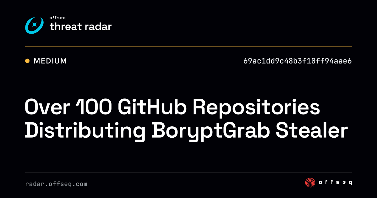 Over 100 GitHub Repositories Distributing BoryptGrab Stealer - Live ...
