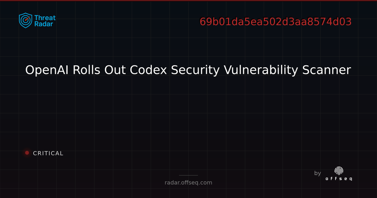 OpenAI Rolls Out Codex Security Vulnerability Scanner - Live Threat ...