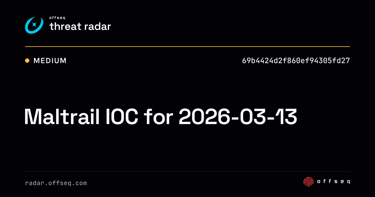 Maltrail IOC for 2026-03-13 - Live Threat Intelligence - Threat Radar ...