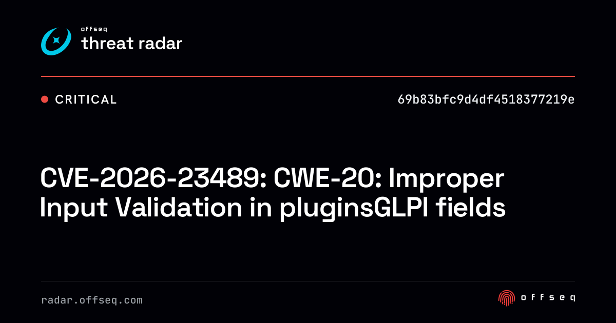 CVE-2026-23489: CWE-20: Improper Input Validation in… | Threat Radar