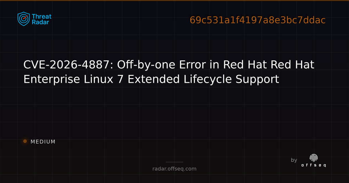 CVE-2026-4887: Off-by-one Error in Red Hat Red Hat Enterprise Linux 6 ...