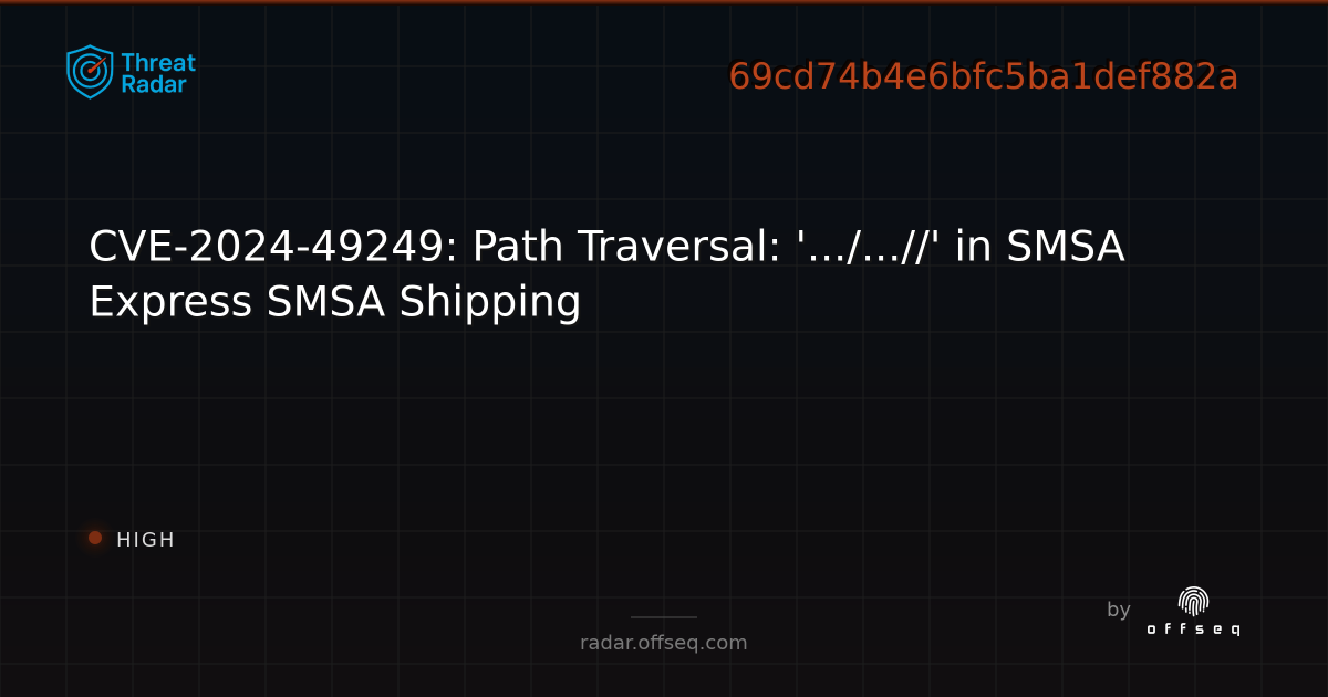 CVE-2024-49249: Path Traversal: '.../...//' in SMSA Express SMSA ...