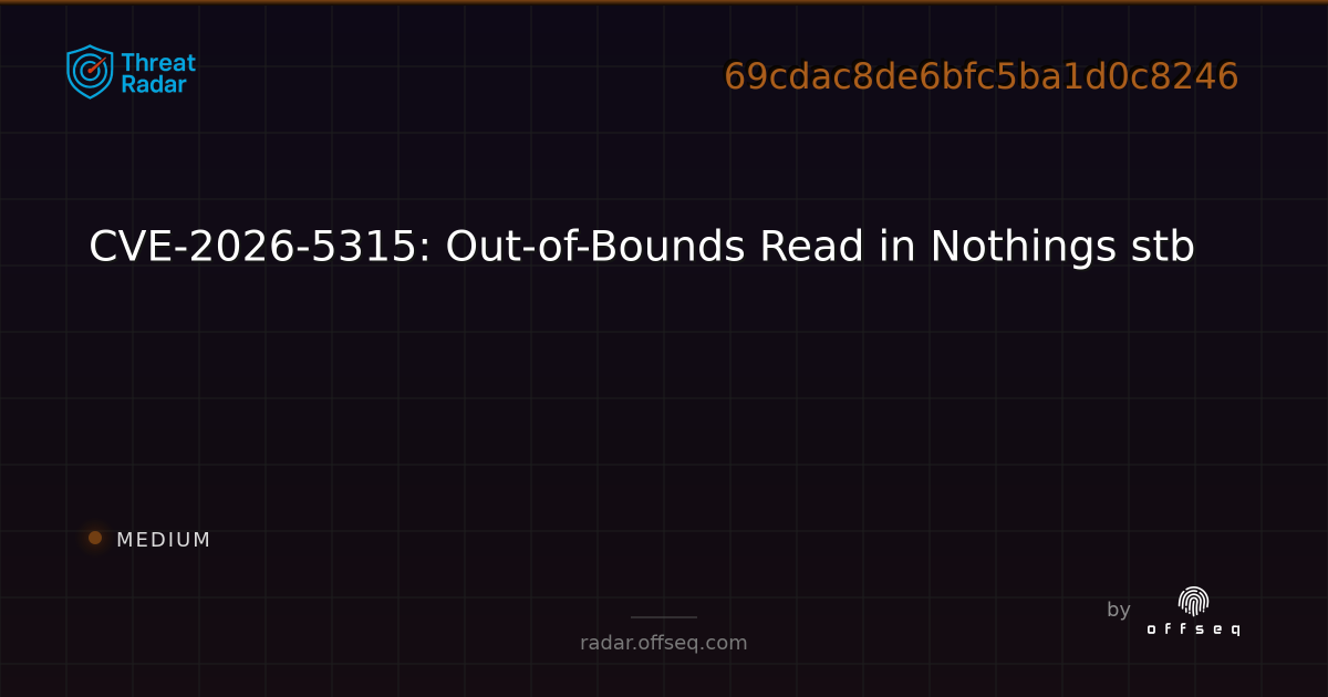 CVE-2026-5315: Out-of-Bounds Read in Nothings stb - Live Threat ...
