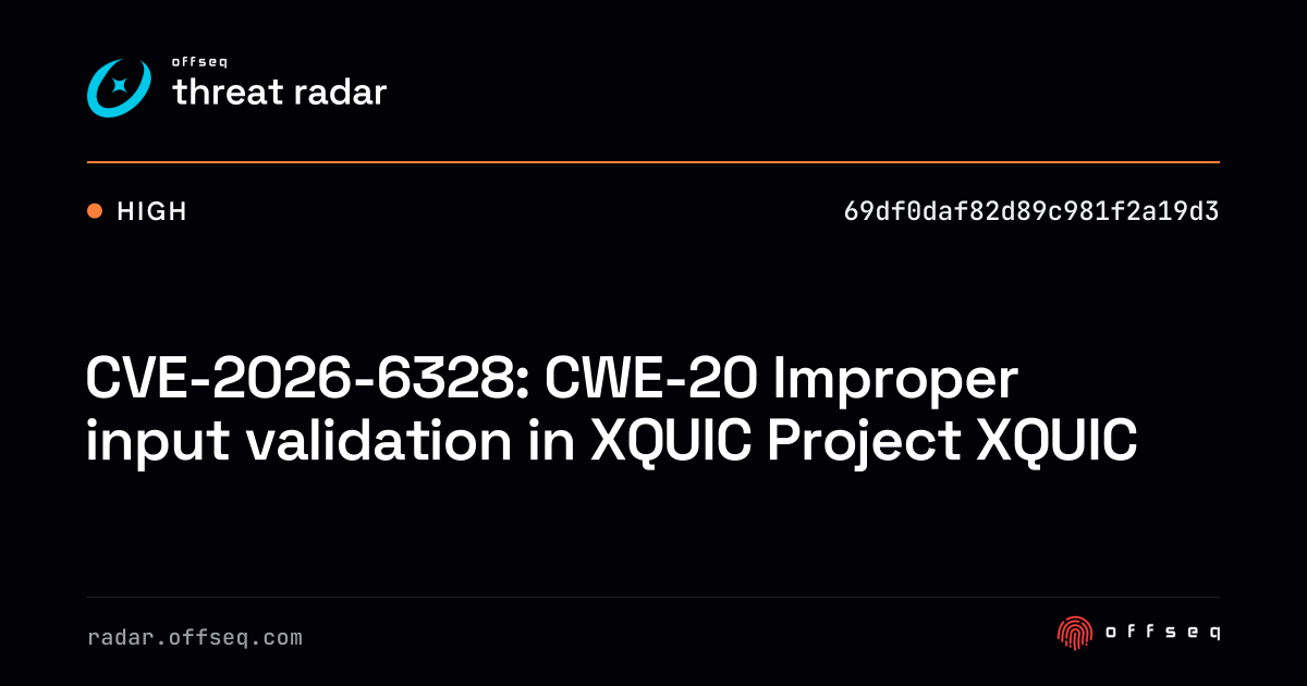 CVE-2026-6328: CWE-20 Improper input validation in XQUIC Project XQUIC ...