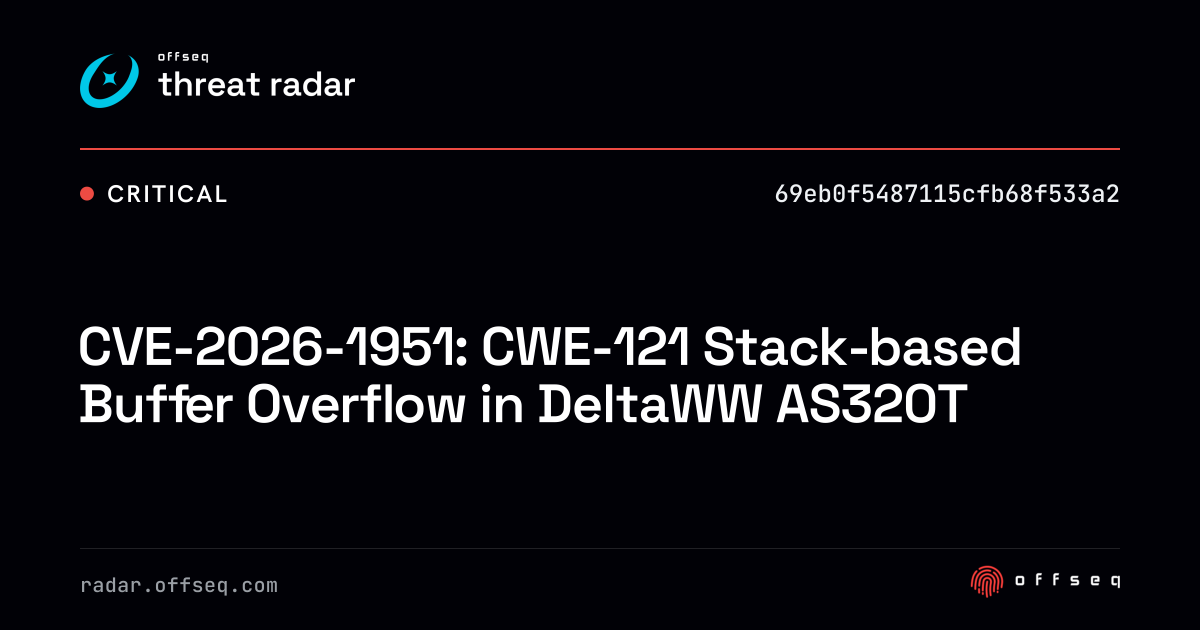 CVE-2026-1951: CWE-121 Stack-based Buffer Overflow in DeltaWW AS320T ...