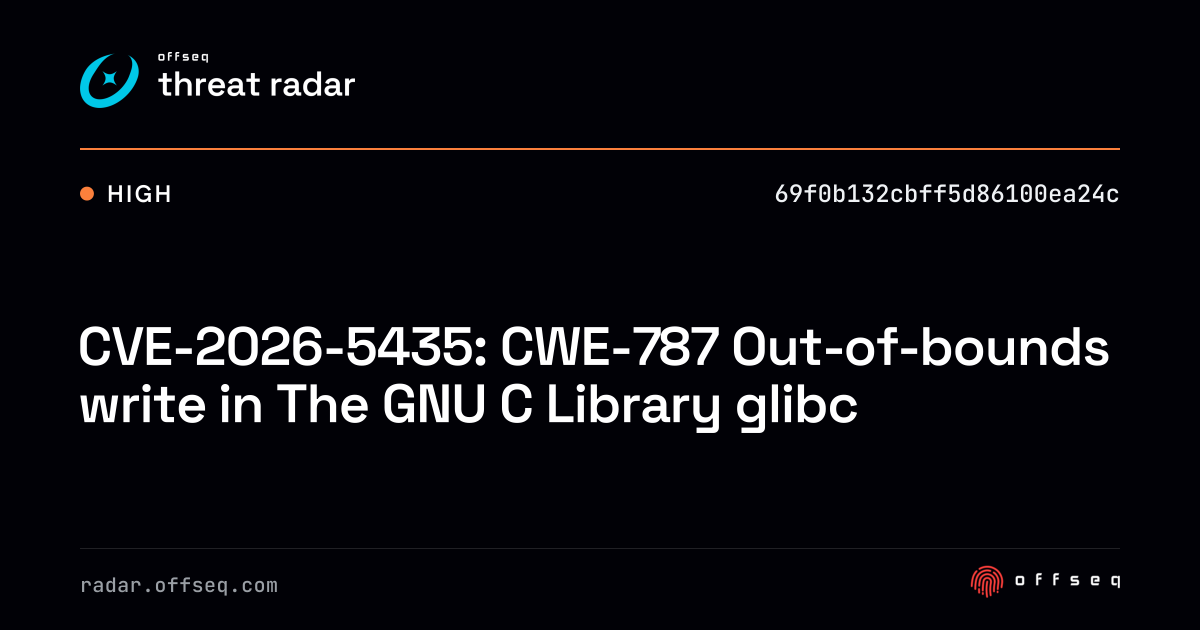 CVE-2026-5435: CWE-787 Out-of-bounds write in The GNU C Library glibc ...