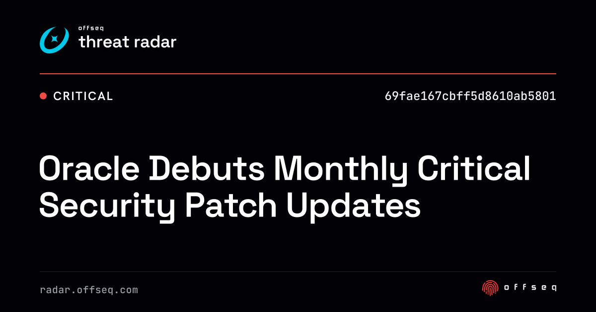Oracle Debuts Monthly Critical Security Patch Updates - Live Threat ...