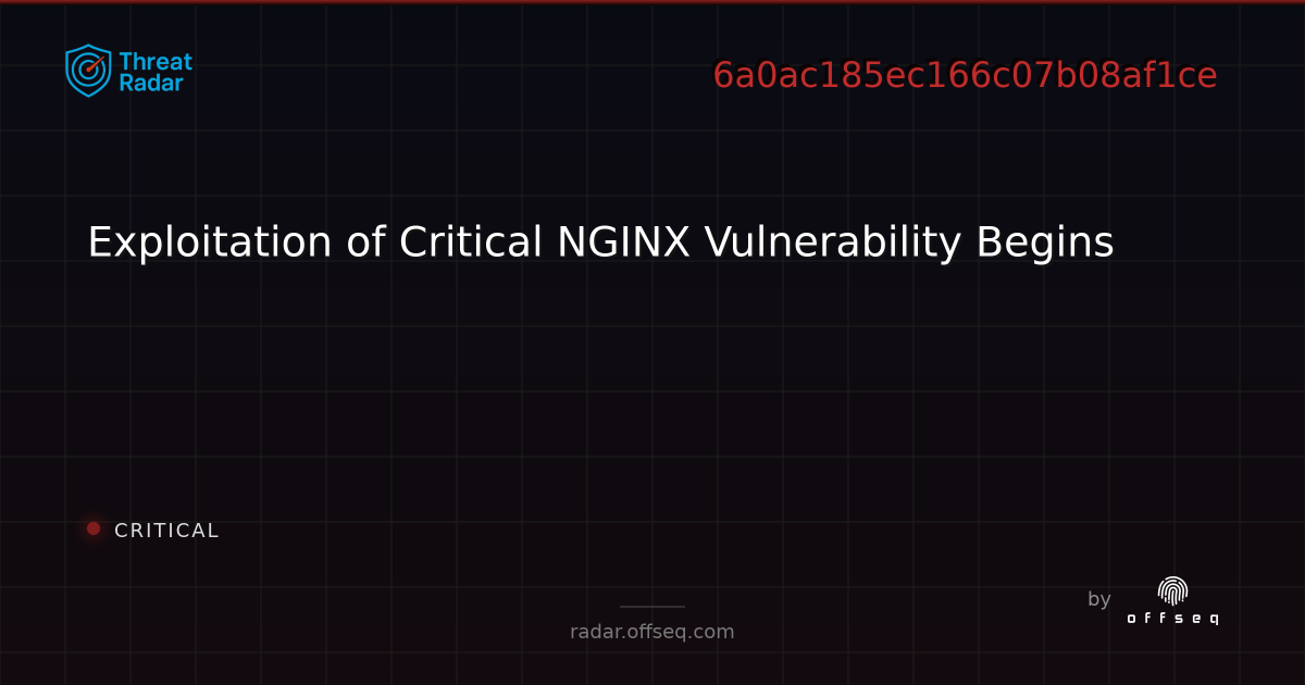 Exploitation of Critical NGINX Vulnerability Begins - Live Threat ...
