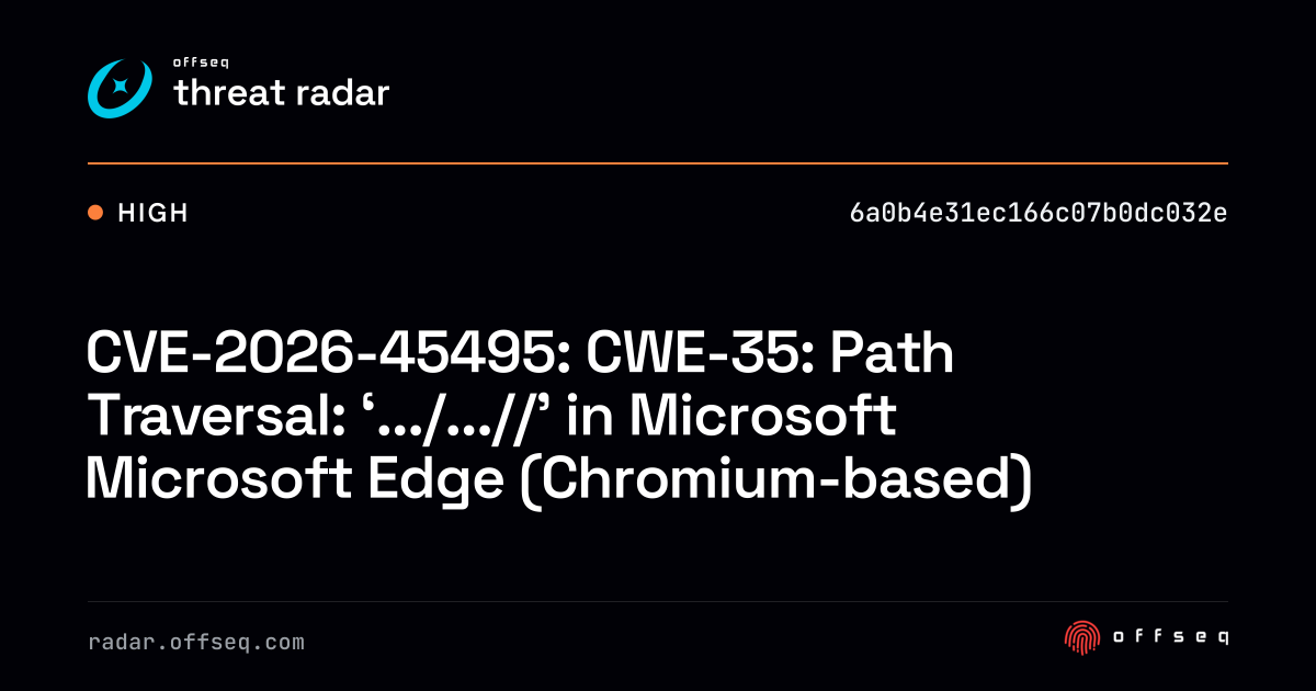 CVE-2026-45495: Remote Code Execution in Microsoft Microsoft Edge ...