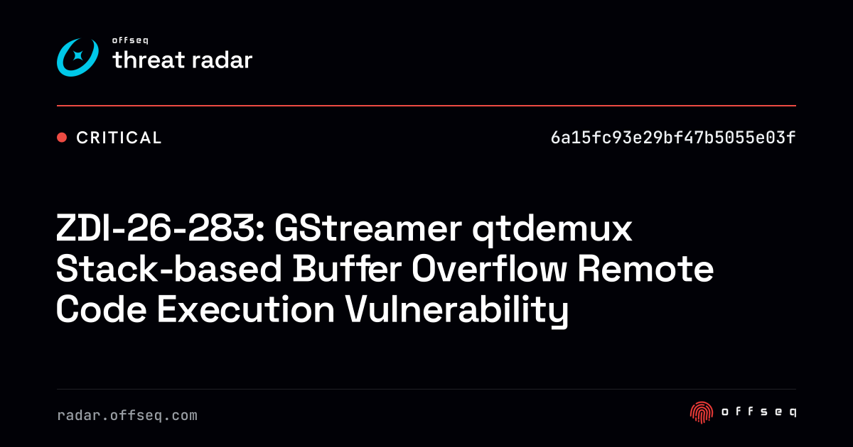 ZDI-26-283: GStreamer qtdemux Stack-based Buffer Overflow Remote Code ...