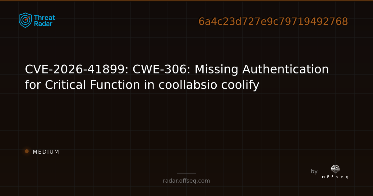 CVE-2026-41899: CWE-306: Missing Authentication for Critical Function ...