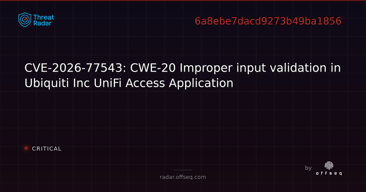 CVE-2026-77543: CWE-20 Improper input validation in… | Threat Radar