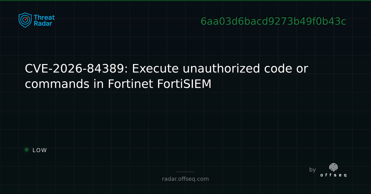 CVE-2026-84389: Execute unauthorized code or commands in… | Threat Radar