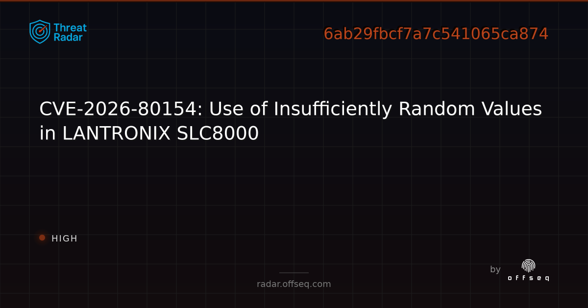 CVE-2026-80154: Use of Insufficiently Random Values in LANTRONIX ...
