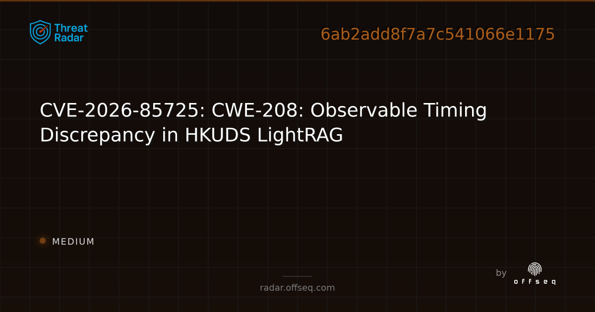 CVE-2026-85725: CWE-208: Observable Timing Discrepancy in HKUDS ...