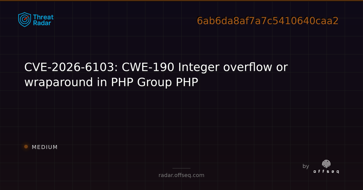 CVE-2026-6103: CWE-190 Integer overflow or wraparound in PHP Group PHP ...