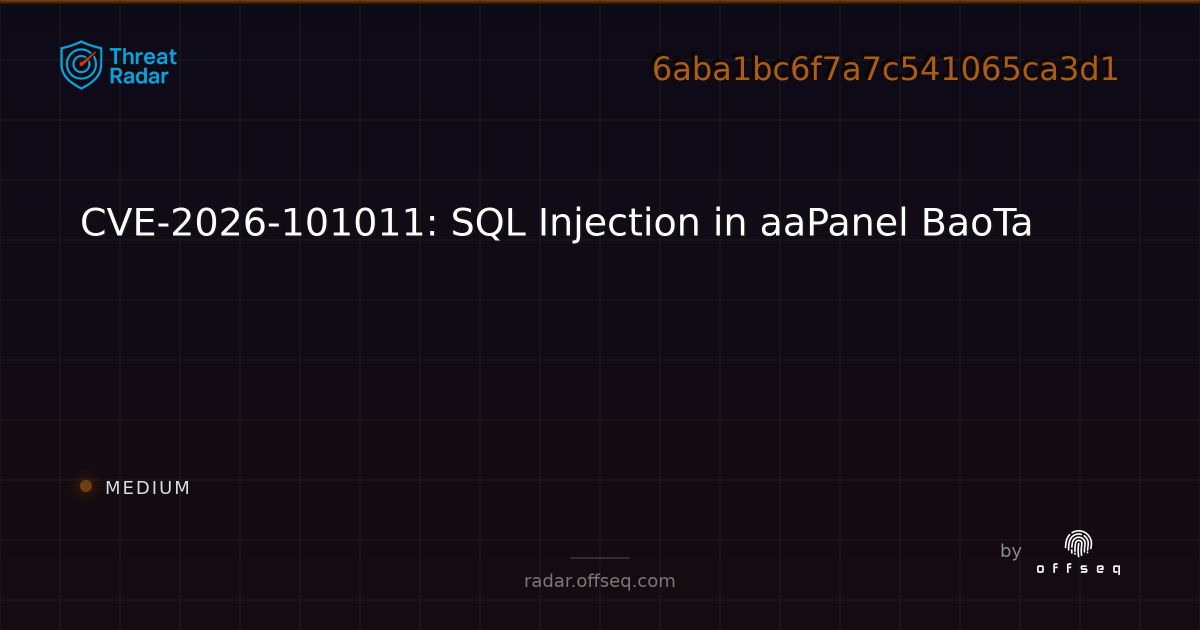 CVE-2026-101011: SQL Injection in aaPanel BaoTa - Live Threat ...