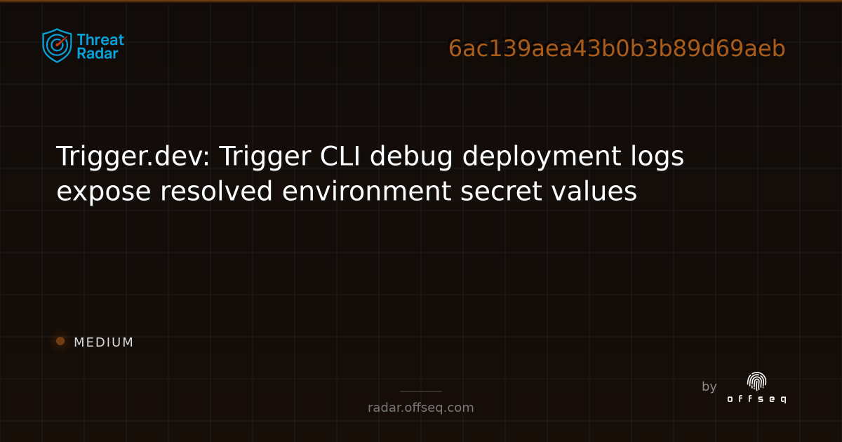 Trigger.dev: Trigger CLI debug deployment logs expose resolved ...