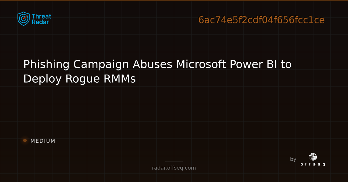 Phishing Campaign Abuses Microsoft Power BI to Deploy Rogue… | Threat Radar