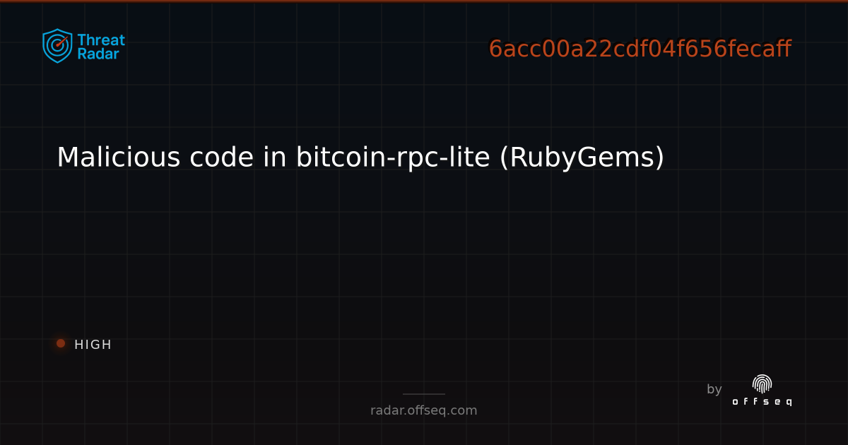 Malicious code in bitcoin-rpc-lite (RubyGems) | Threat Radar