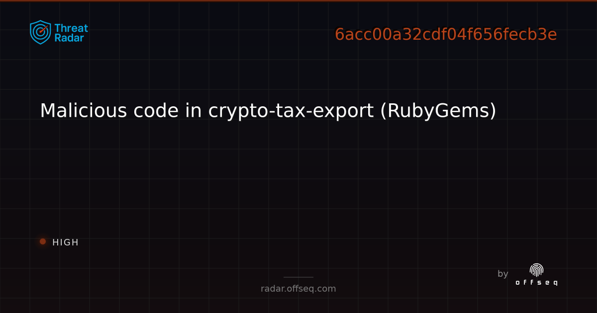 Malicious code in crypto-tax-export (RubyGems) | Threat Radar