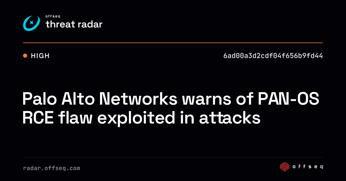 Palo Alto Networks warns of PAN-OS RCE flaw exploited in… | Threat Radar