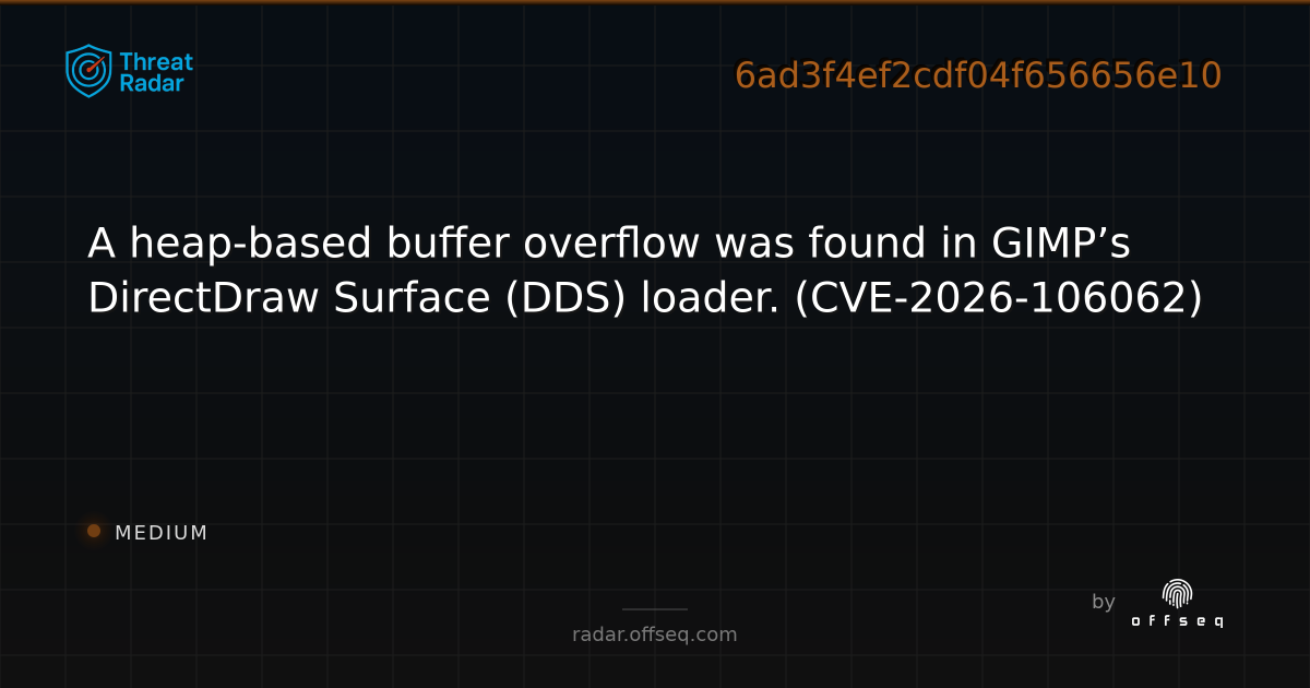 A heap-based buffer overflow was found in GIMP’s DirectDraw… | Threat Radar