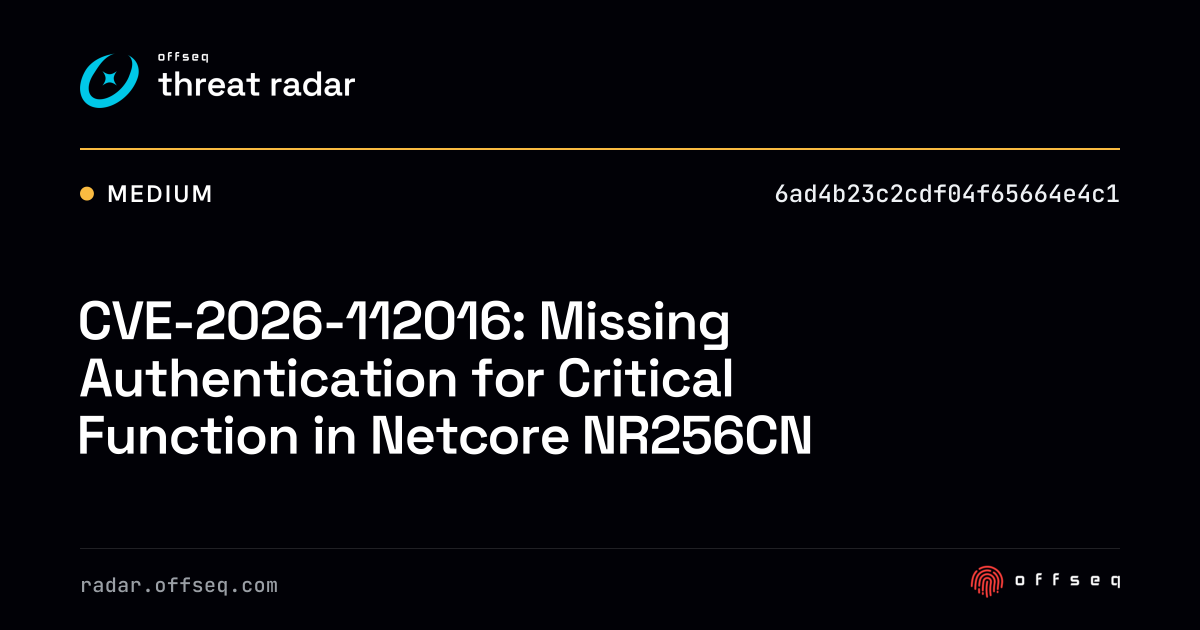 CVE-2026-112016: Missing Authentication for Critical… | Threat Radar