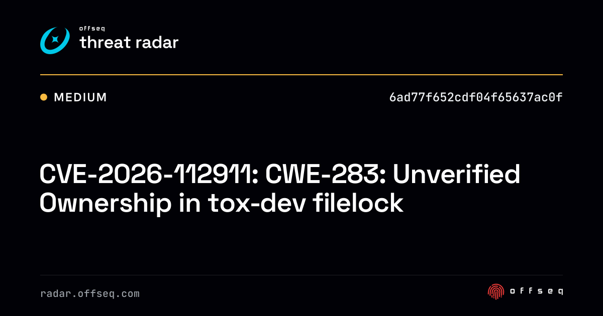 CVE-2026-112911: CWE-283: Unverified Ownership in tox-dev… | Threat Radar