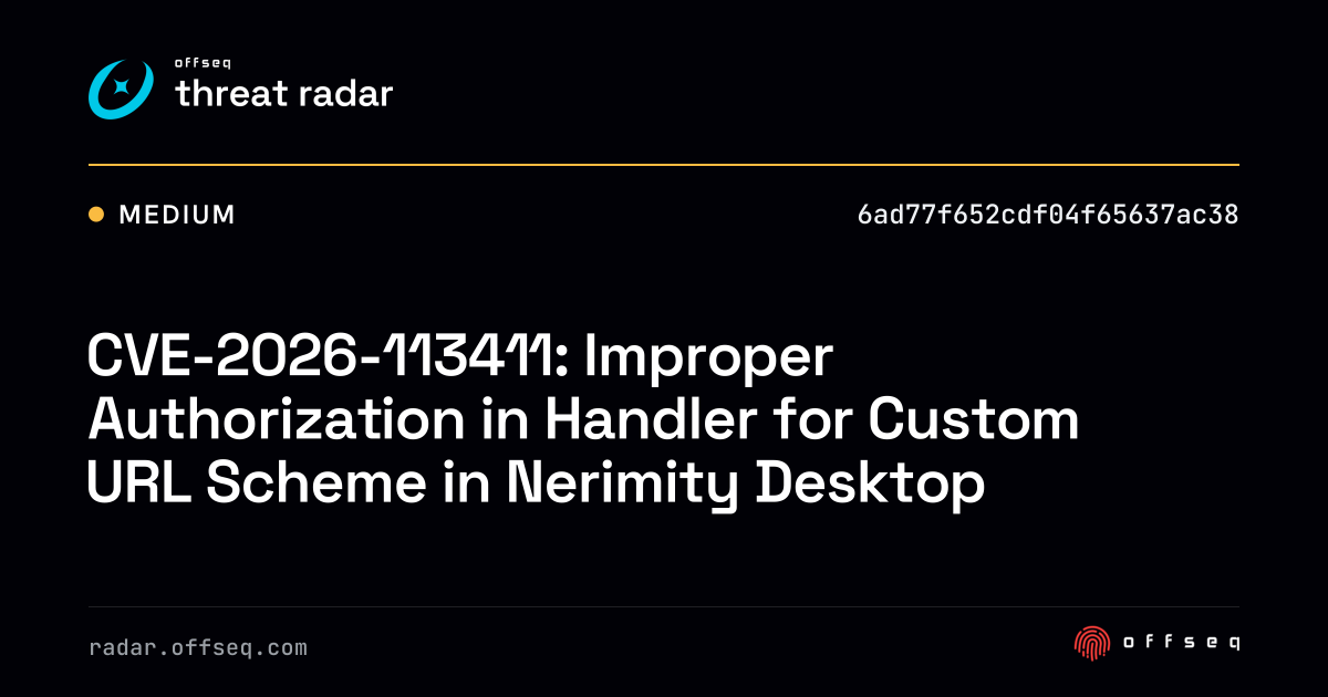 CVE-2026-113411: Improper Authorization in Handler for… | Threat Radar