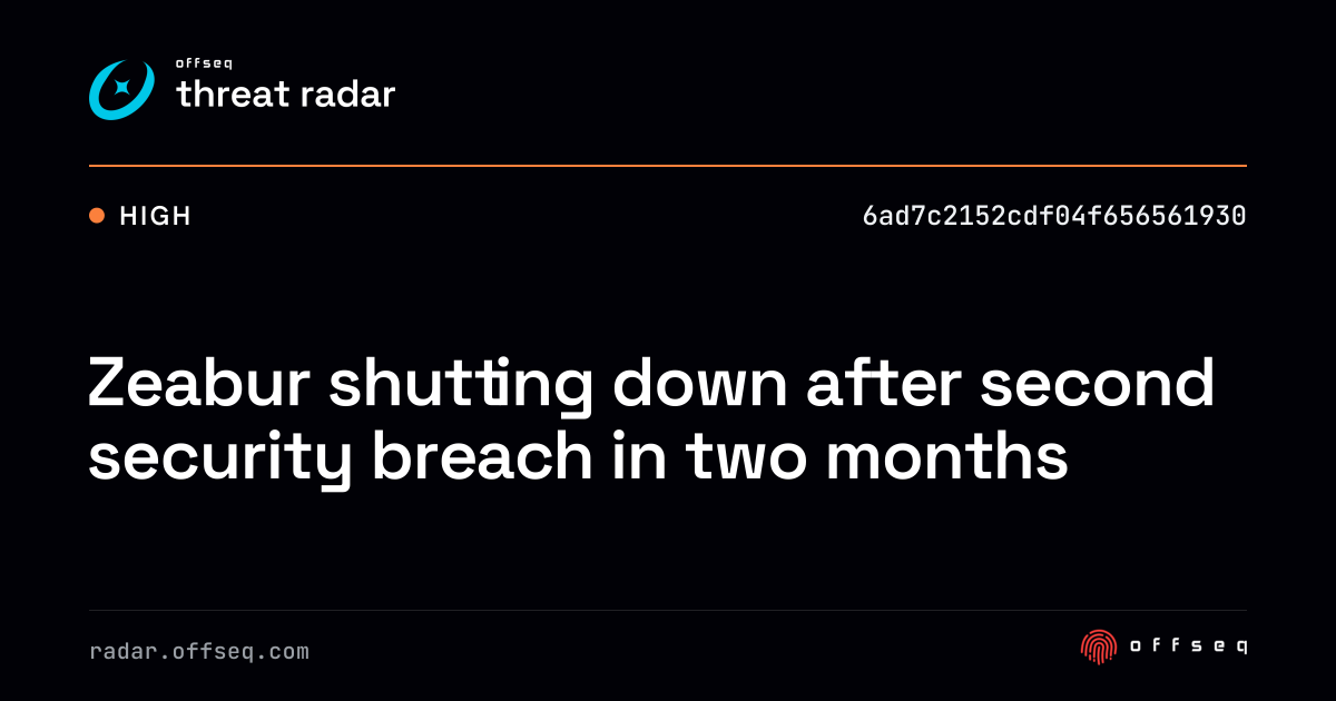 Zeabur shutting down after second security breach in two… | Threat Radar