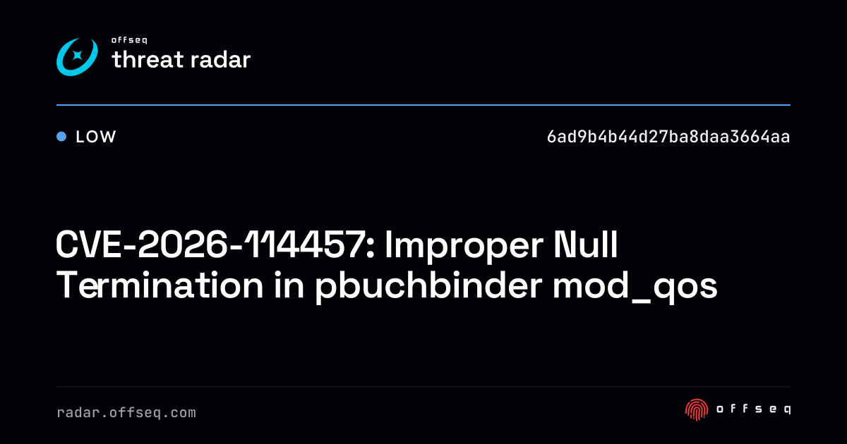 CVE-2026-114457: Improper Null Termination in pbuchbinder… | Threat Radar